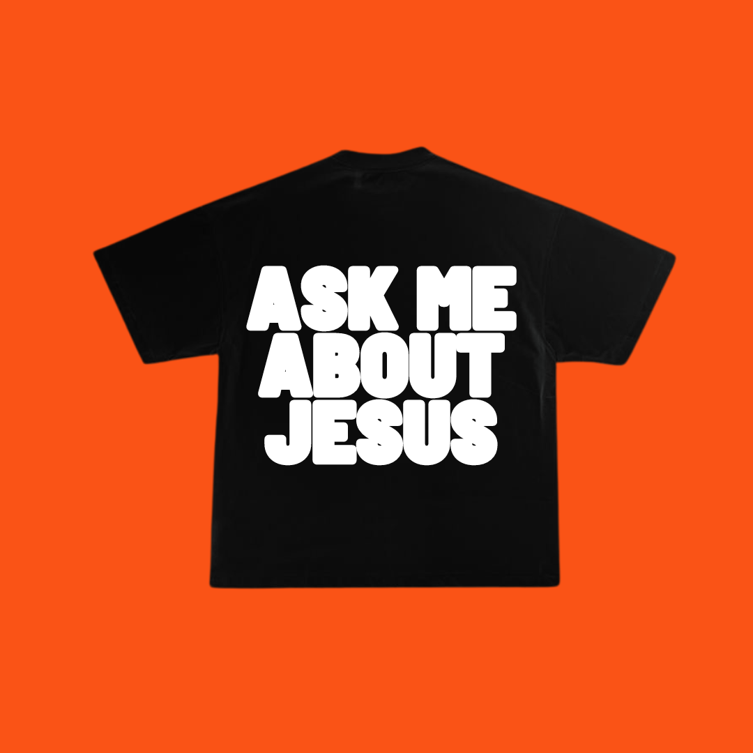 Ask me about Jesus White on Black Tshirt