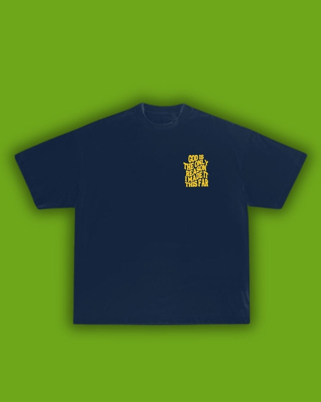 God is the Only Reason Navy and Yellow T-Shirt