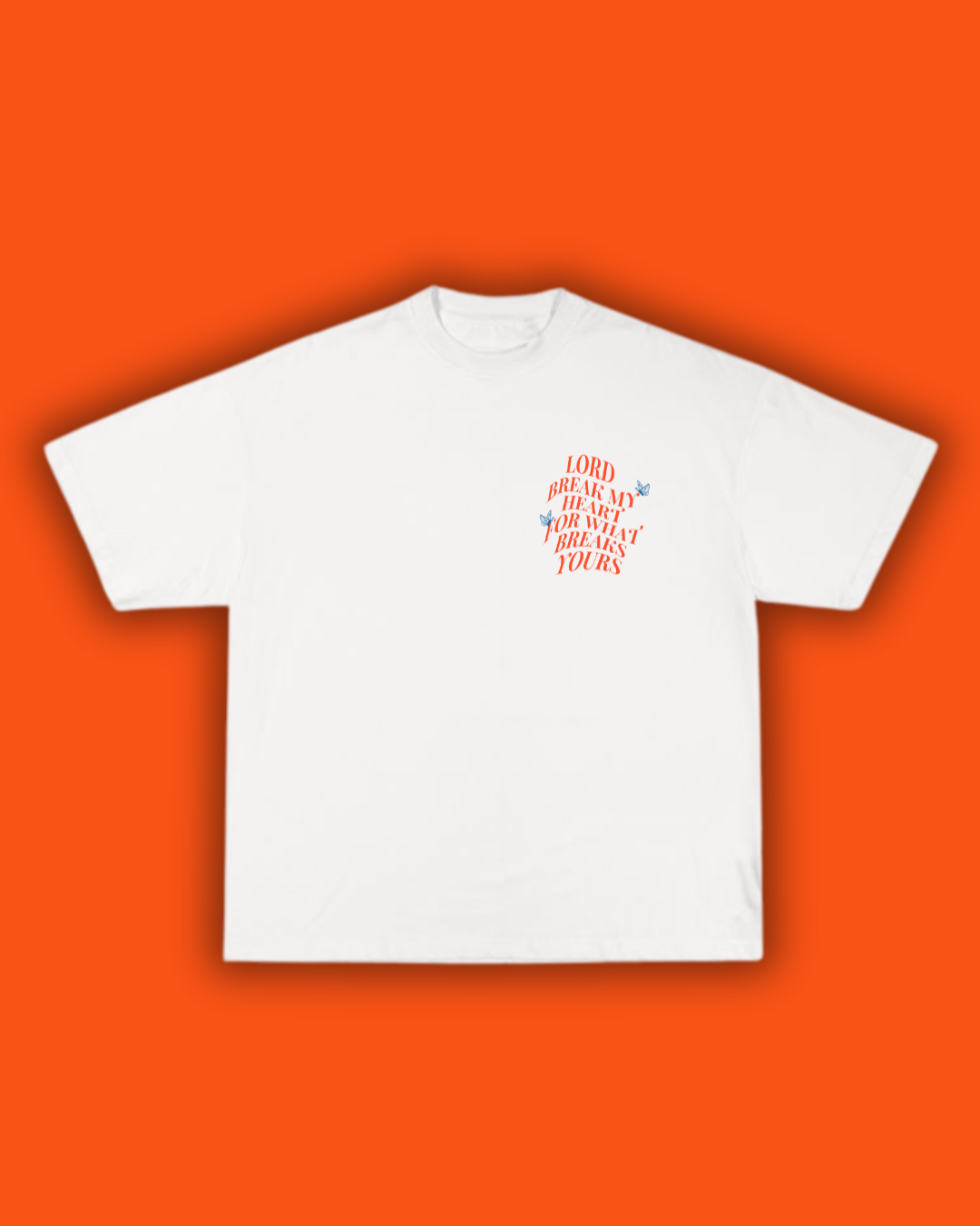 Break my heart for what breaks Yours White, Orange and Blue T-Shirt