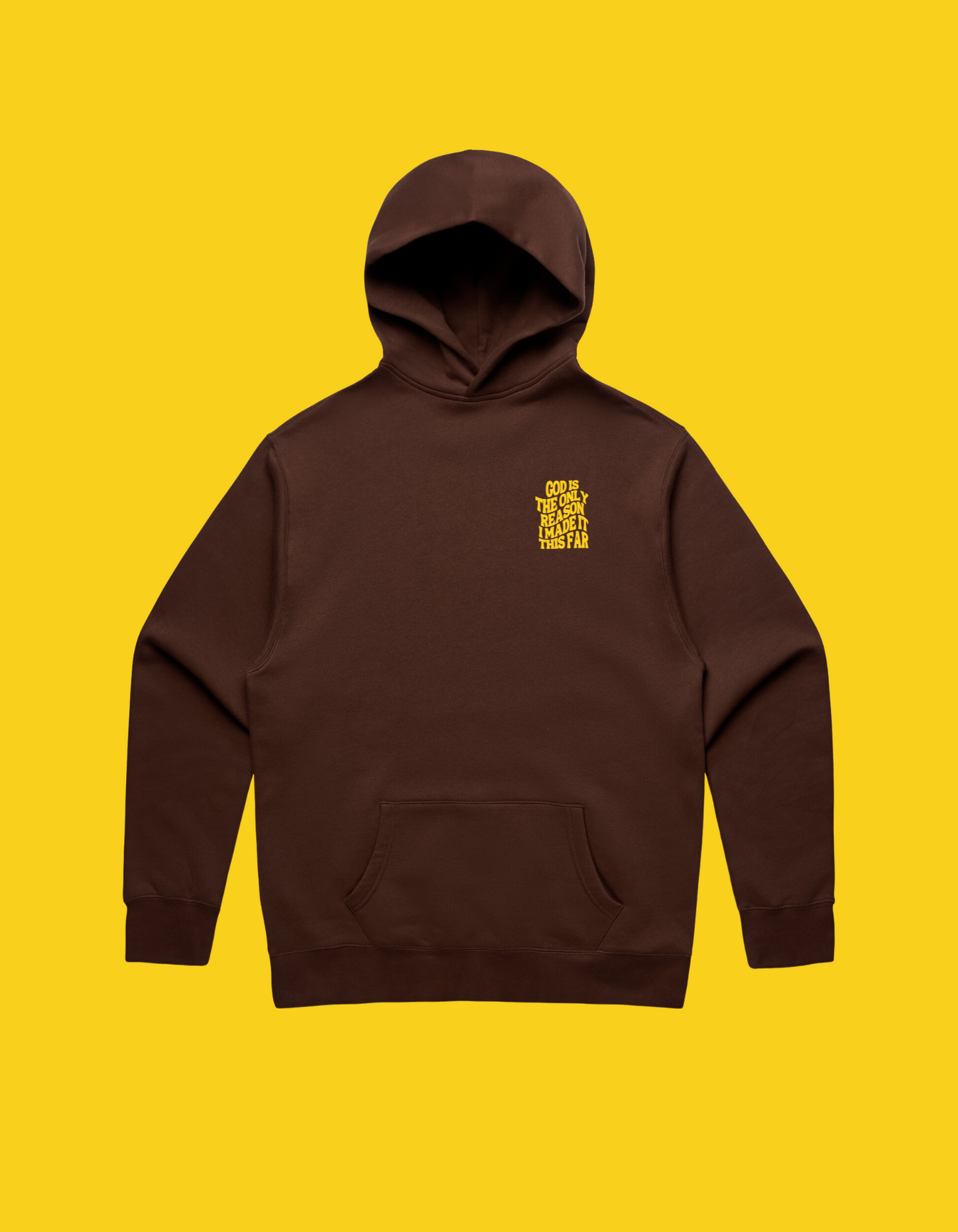 God is the Only Reason Brown and Yellow Hoodie