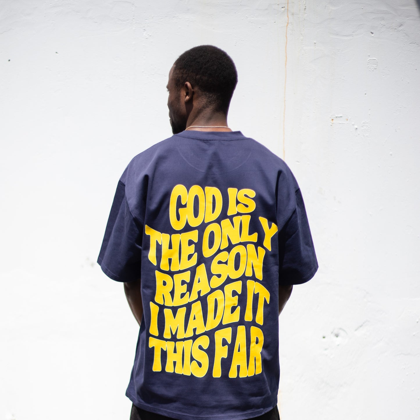 God is the Only Reason Navy and Yellow T-Shirt